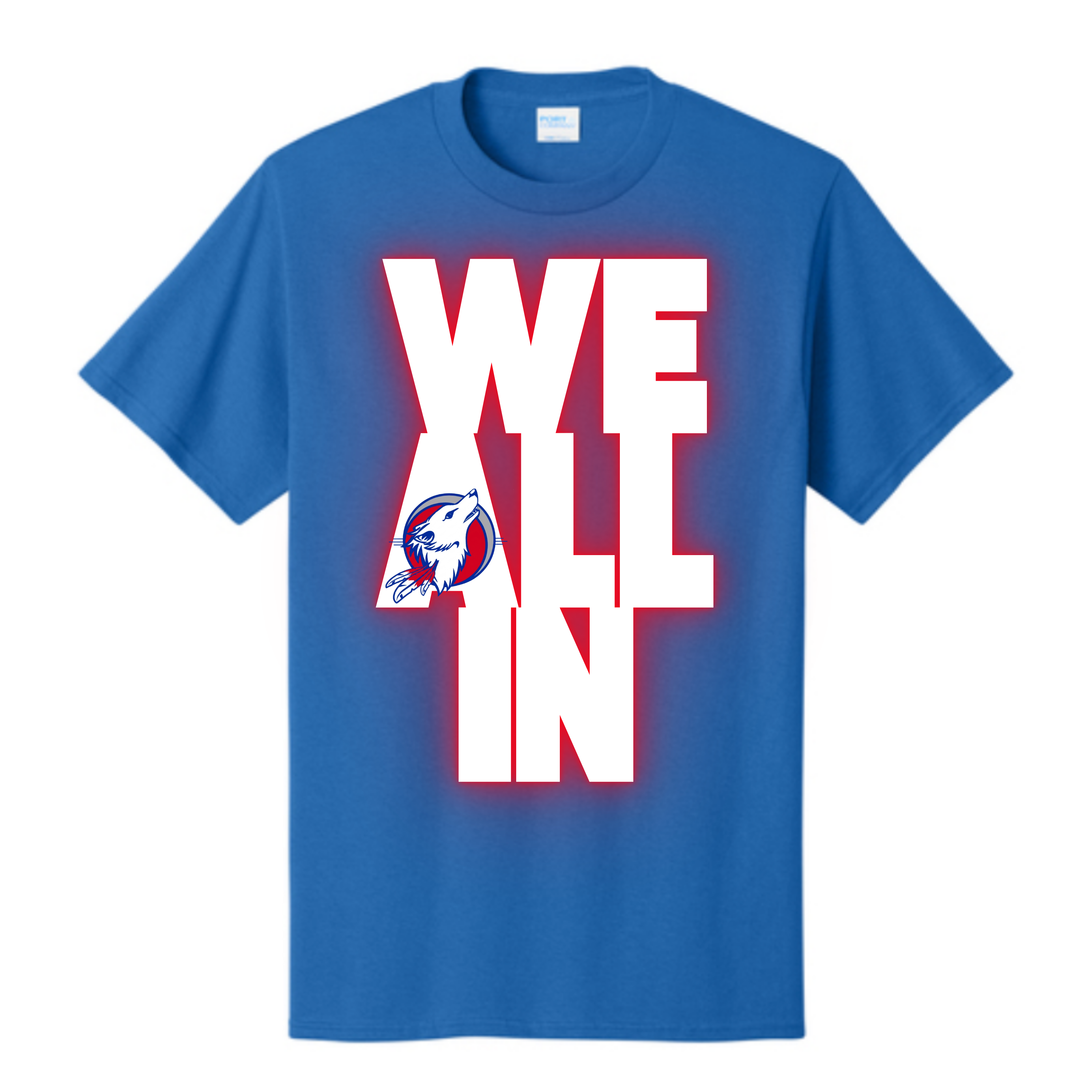 Dallas Spruce High - WE ALL IN Tee